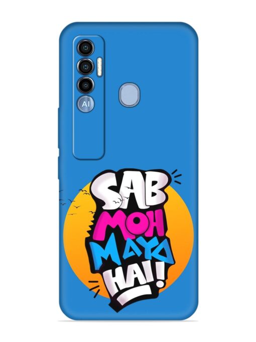 Sab Moh Moya Embossed Soft Silicone Case for Tecno Spark 7 Pro