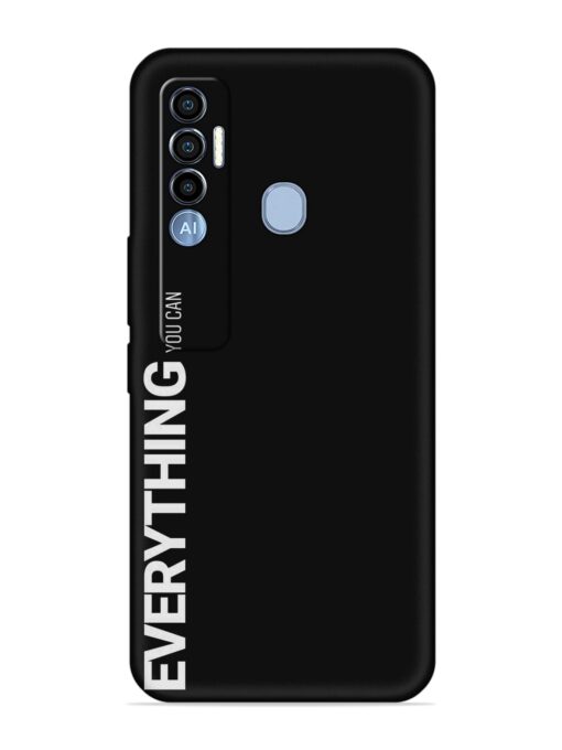 Everything You Can Embossed Soft Silicone Case for Tecno Spark 7 Pro