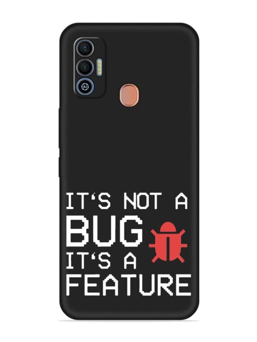 Not Bug Feature Embossed Soft Silicone Case for Tecno Spark 7T