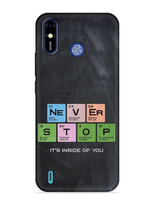 Never Stop It'S Inside Of You Embossed Soft Silicone Case for Tecno Spark Go (2019) Zapvi