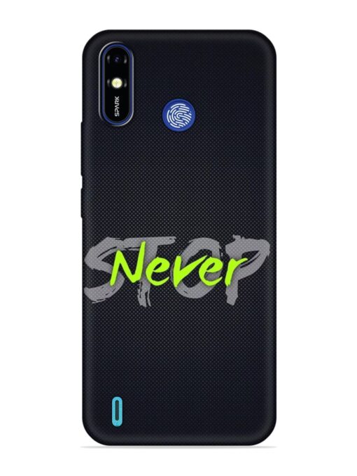 Never Stop Embossed Soft Silicone Case for Tecno Spark Go (2019)