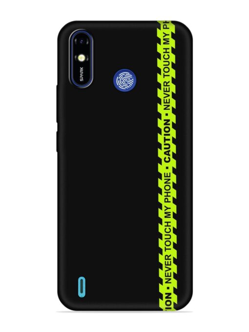 Never Touch My Phone Embossed Soft Silicone Case for Tecno Spark Go (2019)