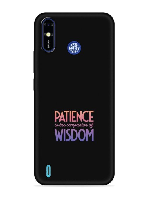 Patience Is The Embossed Soft Silicone Case for Tecno Spark Go (2019) Zapvi