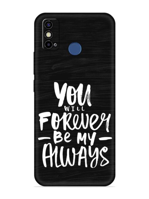 You Will Forever Embossed Soft Silicone Case for Tecno Spark Go (2021)