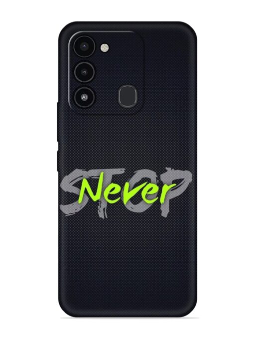 Never Stop Embossed Soft Silicone Case for Tecno Spark Go (2022) Zapvi