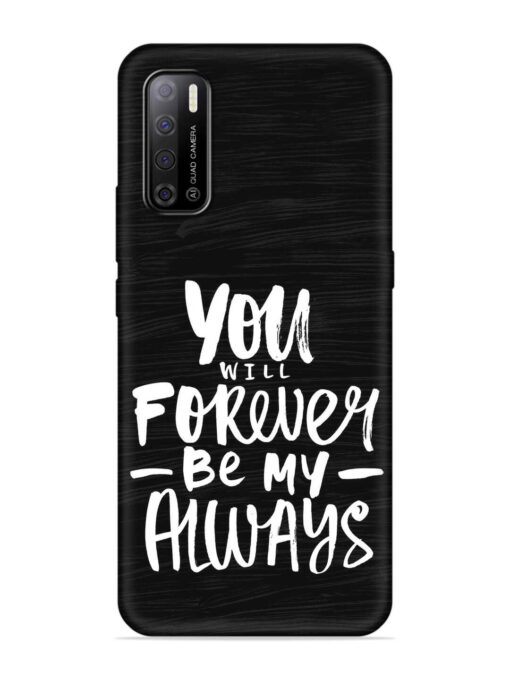 You Will Forever Embossed Soft Silicone Case for Tecno Spark Power 2 Zapvi