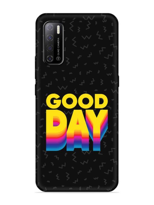 Good Day Embossed Soft Silicone Case for Tecno Spark Power 2 Zapvi