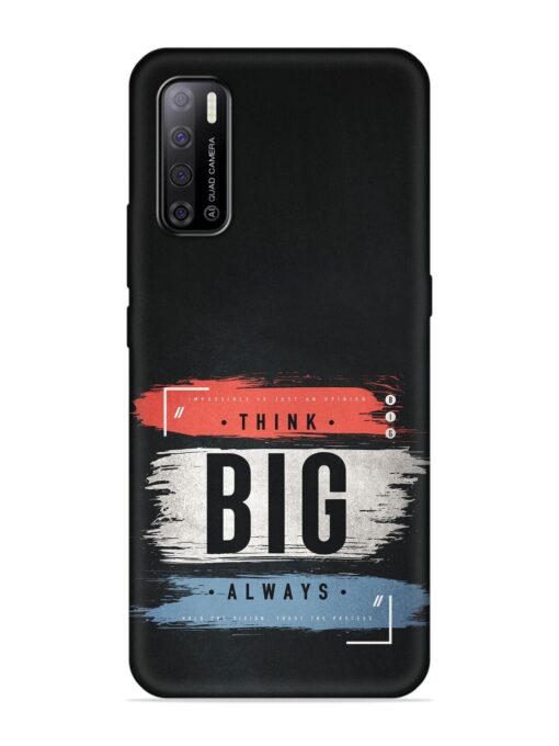 Think Big Always Embossed Soft Silicone Case for Tecno Spark Power 2 Zapvi