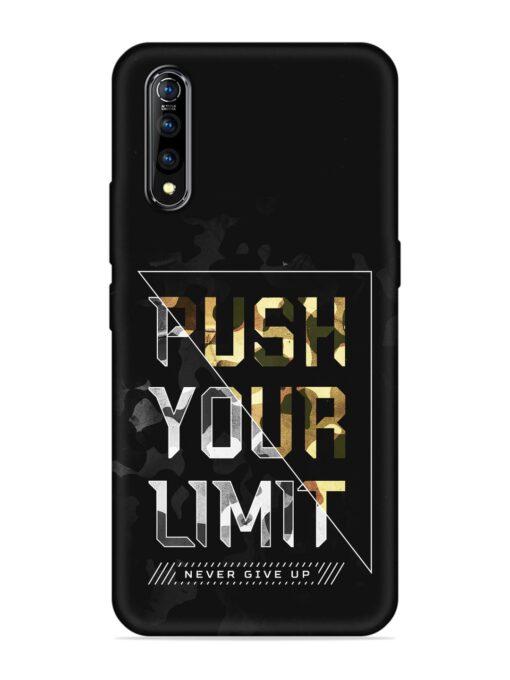 Push Your Limits Embossed Soft Silicone Case for Vivo S1 Zapvi