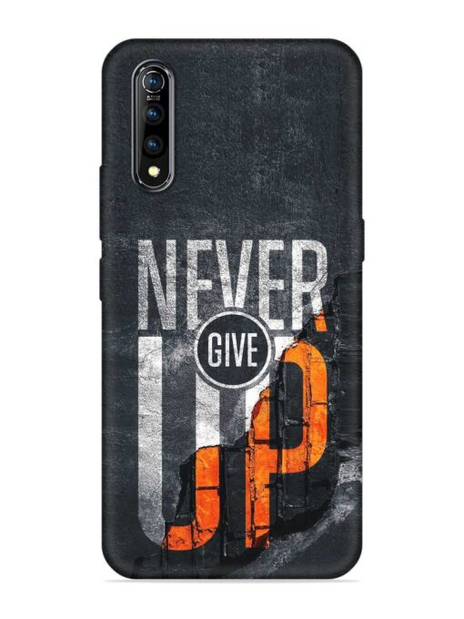 Never Give Up Embossed Soft Silicone Case for Vivo S1 Zapvi