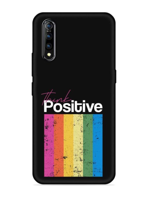 Think Positive Typography Embossed Soft Silicone Case for Vivo S1 Zapvi