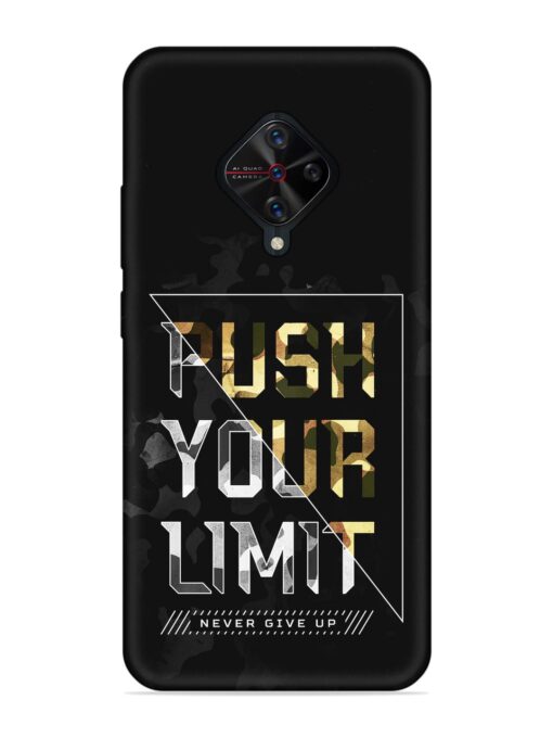 Push Your Limits Embossed Soft Silicone Case for Vivo S1 Pro Zapvi