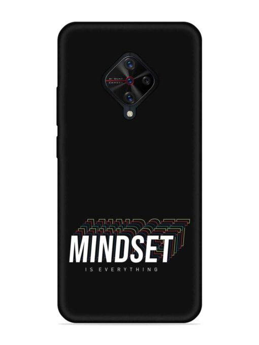 Mindset Everything Slogan Embossed Soft Silicone Case for Vivo S1 Pro Zapvi