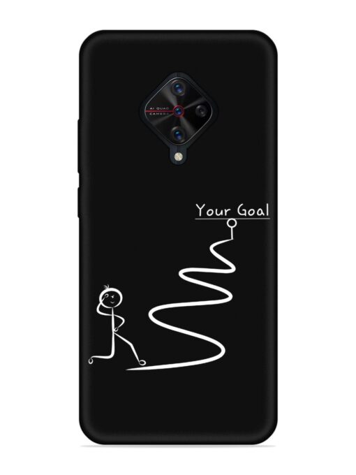 Your Goal Embossed Soft Silicone Case for Vivo S1 Pro Zapvi