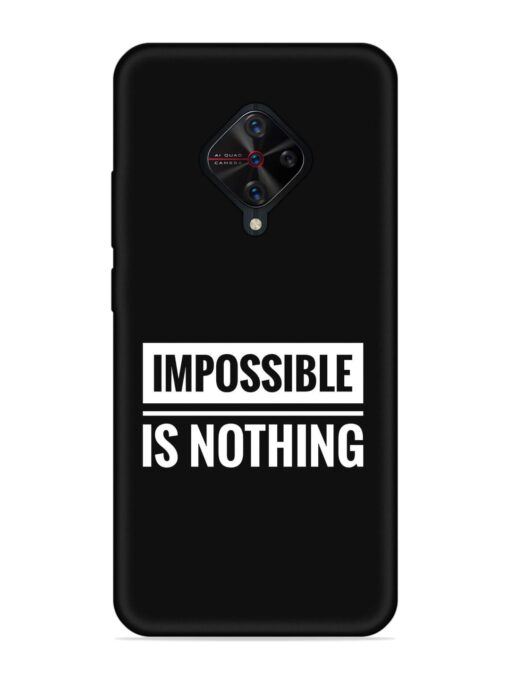 Impossible Is Nothing Embossed Soft Silicone Case for Vivo S1 Pro