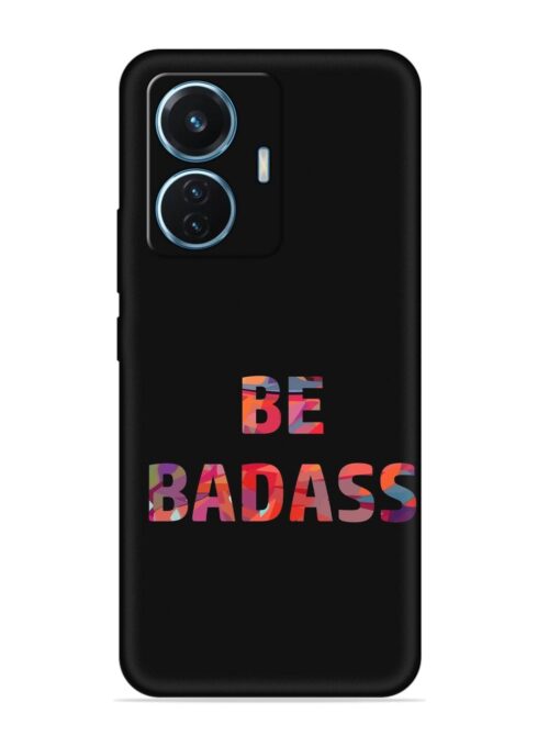 Be Badass Embossed Soft Silicone Case for Vivo T1 (44W) Zapvi