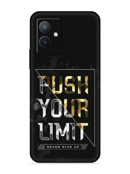 Push Your Limits Embossed Soft Silicone Case for Vivo T1 (5G) Zapvi