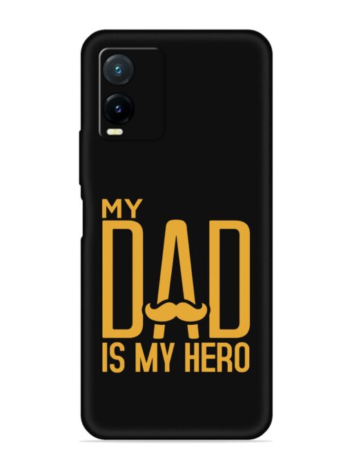 My Dad Is My Hero Embossed Soft Silicone Case for Vivo T1X Zapvi