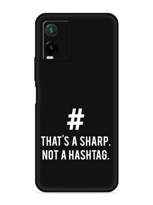 Thats Sharp Not Embossed Soft Silicone Case for Vivo T1X Zapvi