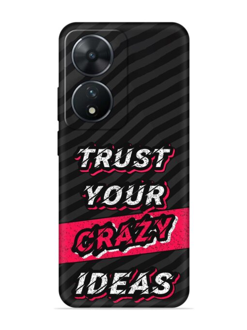 Trust Your Crazy Ideas Embossed Soft Silicone Case for Vivo T2 (5G) Zapvi