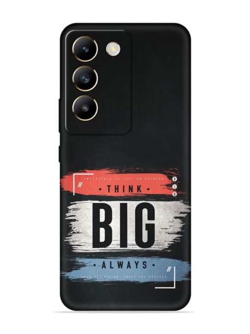 Think Big Always Embossed Soft Silicone Case for Vivo T3 (5G) Zapvi