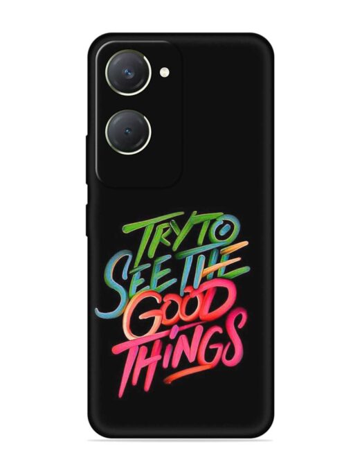 Try To See The Good Things Embossed Soft Silicone Case for Vivo T3 Lite (5G) Zapvi