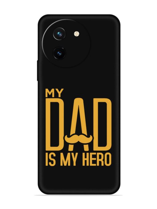 My Dad Is My Hero Embossed Soft Silicone Case for Vivo T3X (5G) Zapvi