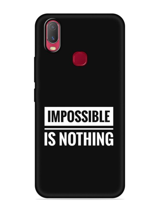 Impossible Is Nothing Embossed Soft Silicone Case for Vivo U10 Zapvi