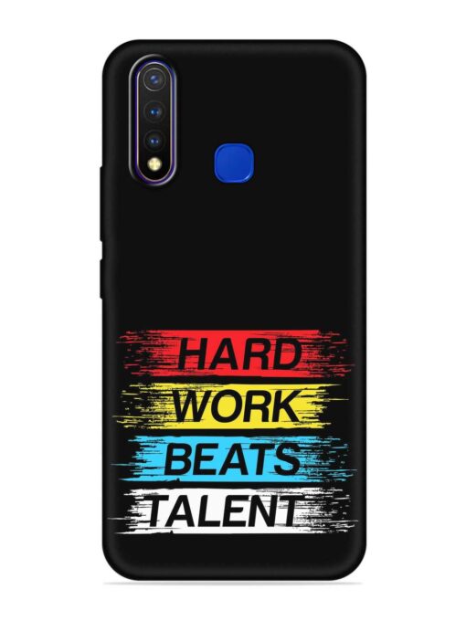 Hard Work Beats Embossed Soft Silicone Case for Vivo U20 Zapvi