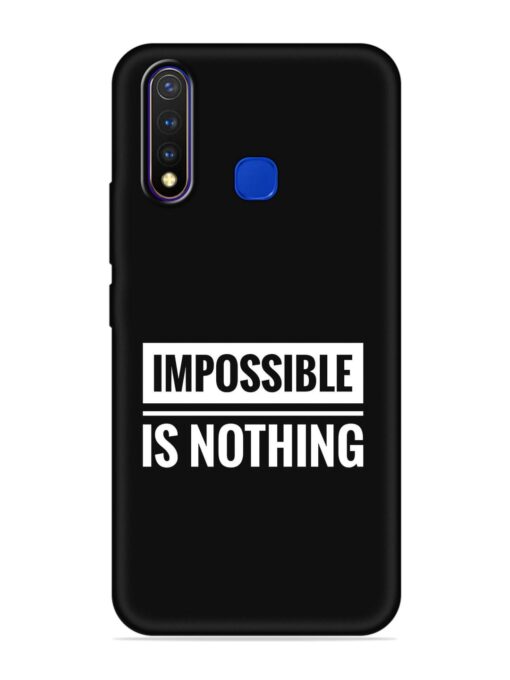 Impossible Is Nothing Embossed Soft Silicone Case for Vivo U20