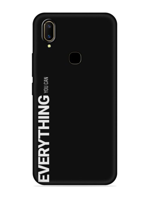 Everything You Can Embossed Soft Silicone Case for Vivo V11 Zapvi