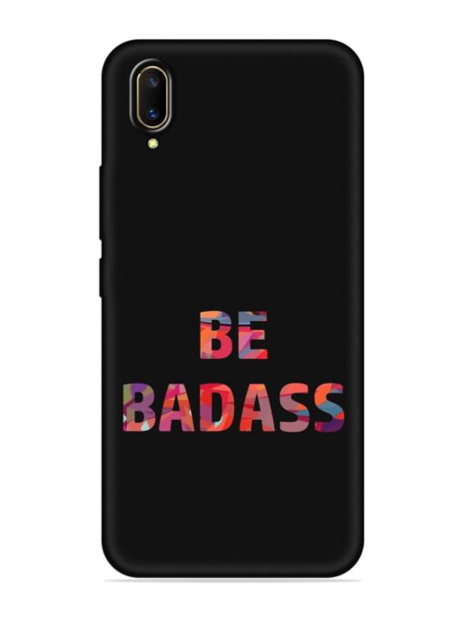 Be Badass Embossed Soft Silicone Case for Vivo V11 Pro Zapvi