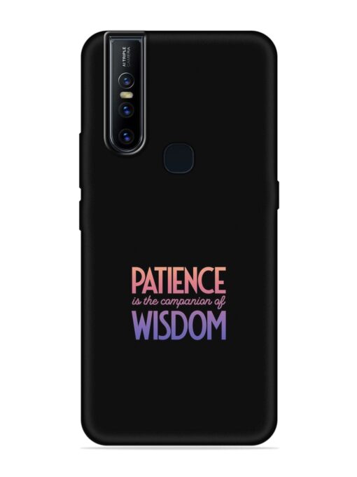 Patience Is The Embossed Soft Silicone Case for Vivo V15