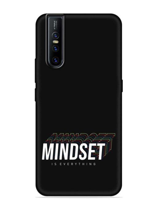 Mindset Everything Slogan Embossed Soft Silicone Case for Vivo V15 Pro Zapvi