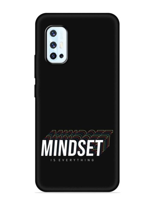 Mindset Everything Slogan Embossed Soft Silicone Case for Vivo V17 Zapvi