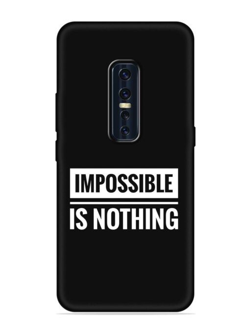 Impossible Is Nothing Embossed Soft Silicone Case for Vivo V17 Pro Zapvi