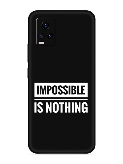 Impossible Is Nothing Embossed Soft Silicone Case for Vivo V20 Zapvi