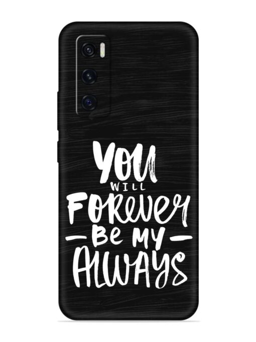 You Will Forever Embossed Soft Silicone Case for Vivo V20 Se Zapvi