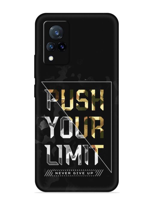 Push Your Limits Embossed Soft Silicone Case for Vivo V21 (5G)