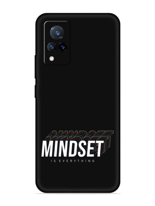 Mindset Everything Slogan Embossed Soft Silicone Case for Vivo V21 (5G) Zapvi