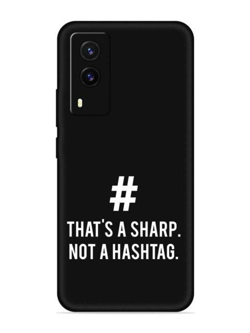 Thats Sharp Not Embossed Soft Silicone Case for Vivo V21E (5G) Zapvi