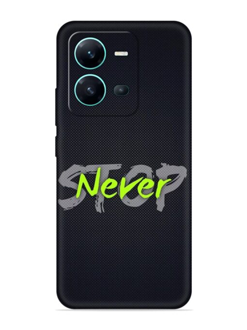 Never Stop Embossed Soft Silicone Case for Vivo V25 (5G)