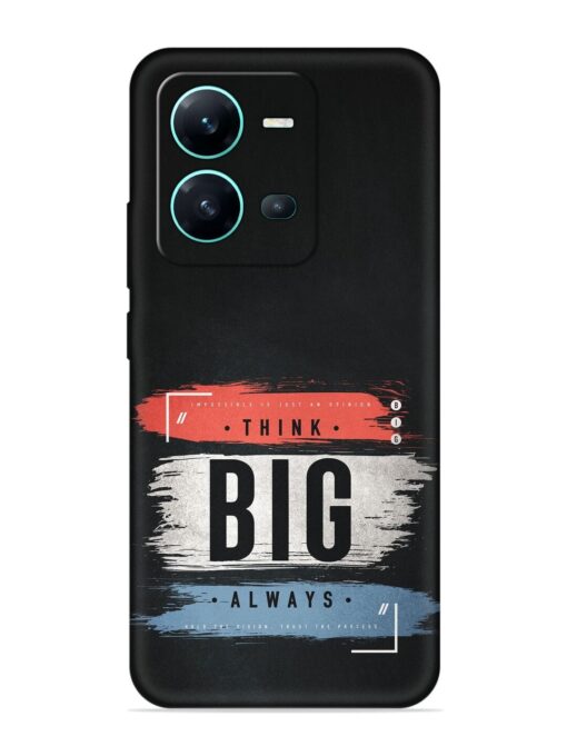 Think Big Always Embossed Soft Silicone Case for Vivo V25 (5G) Zapvi