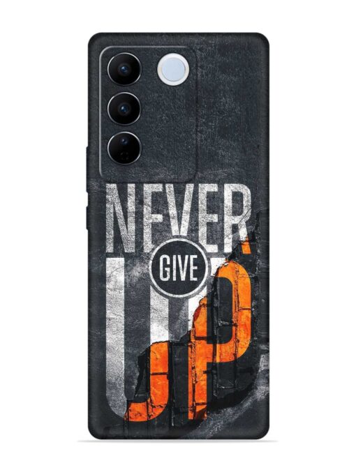 Never Give Up Embossed Soft Silicone Case for Vivo V27 Pro (5G) Zapvi