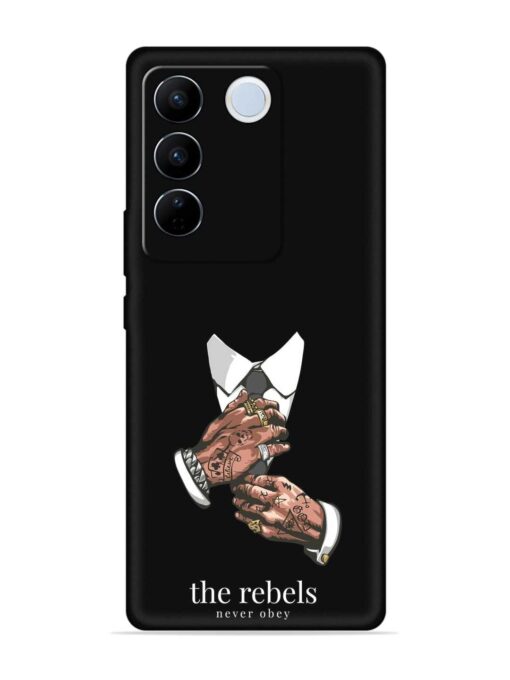 Rebels Slogan Man Embossed Soft Silicone Case for Vivo V27 Pro (5G) Zapvi