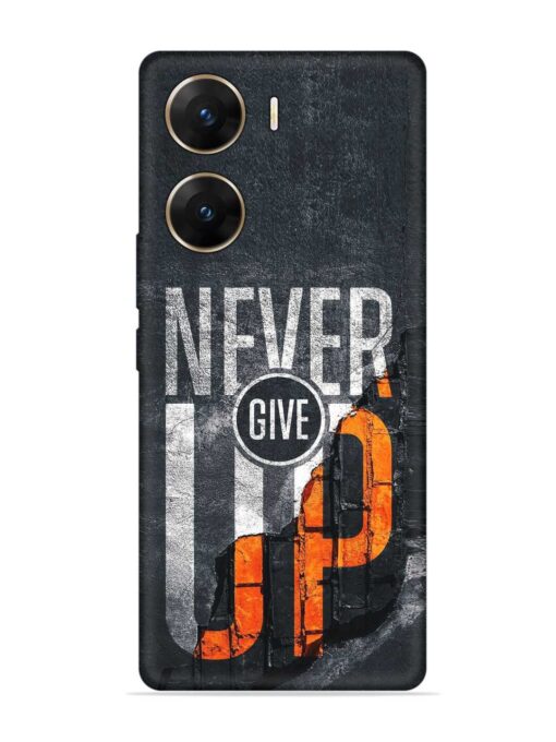 Never Give Up Embossed Soft Silicone Case for Vivo V29E (5G) Zapvi