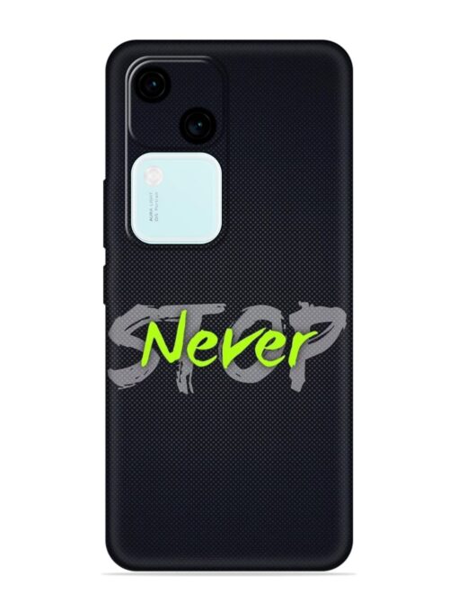 Never Stop Embossed Soft Silicone Case for Vivo V30 (5G) Zapvi