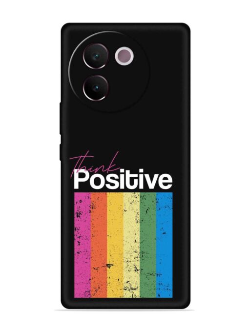 Think Positive Typography Embossed Soft Silicone Case for Vivo V30E (5G) Zapvi