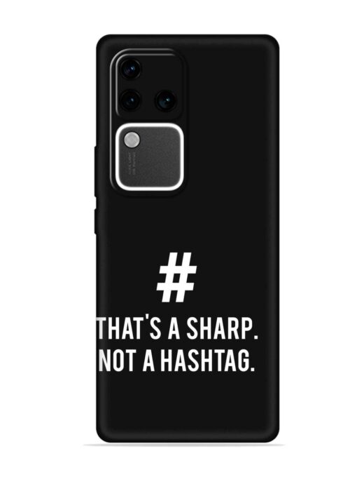 Thats Sharp Not Embossed Soft Silicone Case for Vivo V30 Pro (5G) Zapvi