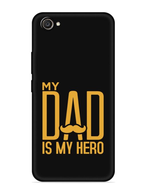 My Dad Is My Hero Embossed Soft Silicone Case for Vivo V5 Plus Zapvi